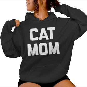 Cat Mom Divertido Diciendo Gato Dueño Lindo Gatos Amante Gato Sudadera con capucha para mujer - Regaloses