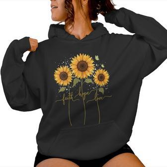 Christian Sunflower Faith Hope Love Floral Women Hoodie - Monsterry