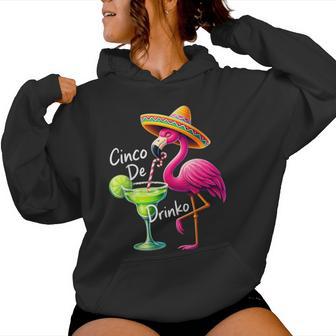 Cinco De Drinko Famingo Drinking Cinco De Mayo Women Hoodie - Thegiftio UK