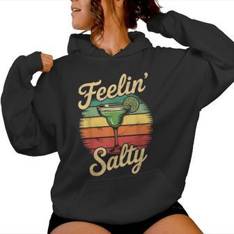 Cinco De Mayo Fiesta Squad Feelin Salty Margarita Women Hoodie - Thegiftio