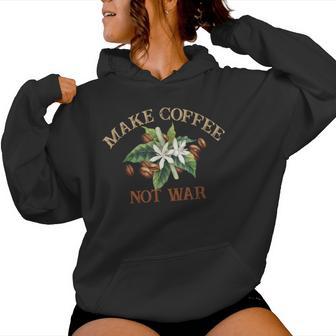 Make Coffee Not War Barista Espresso Day Felpa con cappuccio da donna - Novitaregali