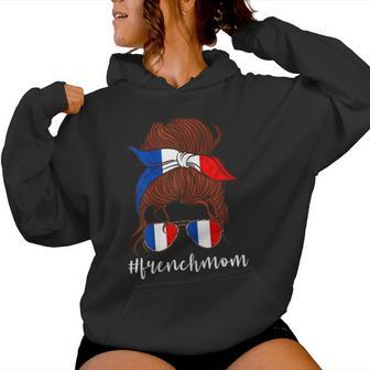 Drapeau Français Maman France Mère France Francaise Francaise Racine Sweat à capuche femme - Cadeauxyz