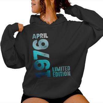 Edición Limitada Abril 1976 Cumpleaños Cuello Sudadera con capucha para mujer - Regaloses