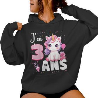 Enfant Fille 3 Ans Licorne Fille Anniversaire 3 Ans J'ai 3 Ans Sweat à capuche femme - Cadeauxyz