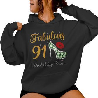 Fabulous Queen 91歳の誕生日クルーパーティ隊のお祝い 長袖tシャツ レディースパーカー - Kawaiitshirt
