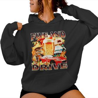 Five And Drive Car Divertido Para Hombres Es Sudadera con capucha para mujer - Regaloses