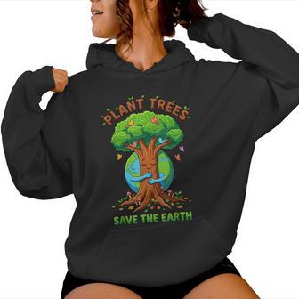 Forest Teacher Plant Trees Earth Day Women Hoodie - Thegiftio