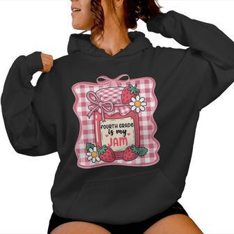 Fourth Grade Is My Jam Strawberry Cute 4Th Grade Teacher Bow Women Hoodie - Thegiftio UK