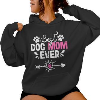 Best Dog Mom Ever Dog Lover Mother's Day Women Hoodie | Mazezy