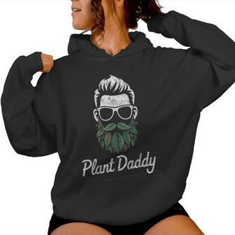 Plant Daddy Floral Garden Lover Botanical Plants Women Hoodie - Thegiftio UK