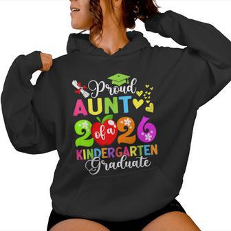 Proud Aunt Of A 2026 Kindergarten Graduate Women Hoodie - Monsterry