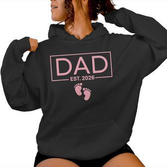 Girl Dad Est 2026 To Be First Time Girl Dad New Daddy Women Hoodie | Seseable UK
