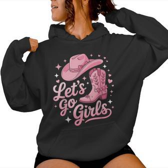 Lets Go Girls Coquette Western Country Graphic Cowgirl Women Hoodie | Mazezy