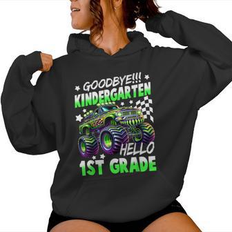 Goodbye Kindergarten Hello 1St Grade Monster Truck Boy Kids Women Hoodie - Thegiftio UK