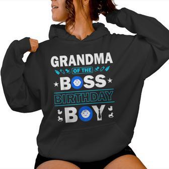 Grandma Of The Birthday Boy Baby Boss Family Love Women Hoodie - Thegiftio