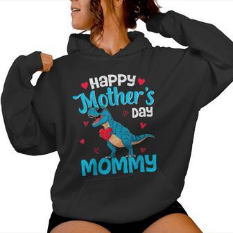 Happy Mother's Day Mommy T Rex Dinosaur For Son Toddler Boys Women Hoodie - Thegiftio