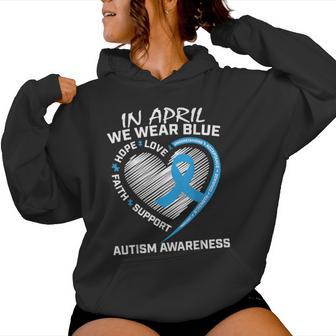 Hombres Es Niños Corazón En Abril Llevamos Concientización Azul Autismo Sudadera con capucha para mujer - Regaloses