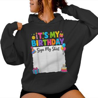 It's My Birthday Sign My Birthday Girl Boys Kids Women Hoodie - Thegiftio UK