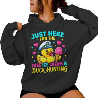 Just Here For The Free Ice Cream Cruise Duck Women Hoodie - Monsterry