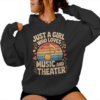 Just A Girl Who Loves Music And Theater Drama Lovers Girls Women Hoodie - Thegiftio
