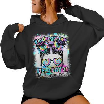 Kindergarten Field Day 2026 Let Game Begin Messy Teacher Kid Women Hoodie - Thegiftio UK