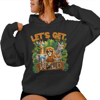 Let's Get Wild Zoo Animal Wildlife Safari Birthday Women Women Hoodie - Thegiftio UK