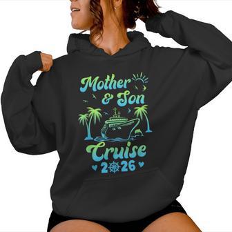 Mother And Son Cruise 2026 Family Trip Matching Women Hoodie | Mazezy