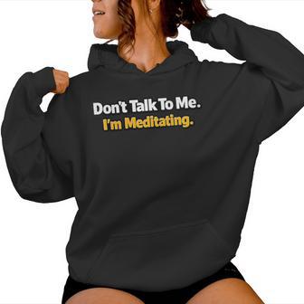 Ne M'abandonne Pas – Je Médite Humour Yoga & Conscient Sweat à capuche femme - Cadeauxyz