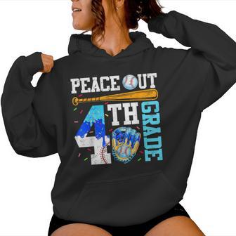 Peace Out 4 Grade Fourth Baseball Graduation Last Day Boy Women Hoodie - Thegiftio UK