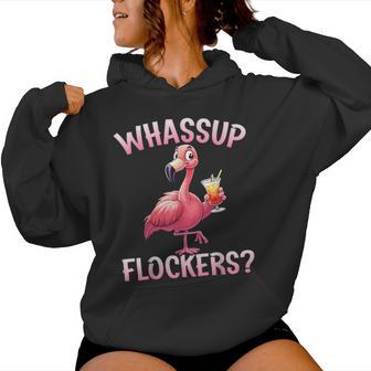 Pink Flaming Flamingo Lover Whassup Flockers Women Hoodie - Thegiftio UK
