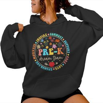 Pre-K Dream Team Be Kind Love Floral Back To School Teachers Women Hoodie - Thegiftio UK