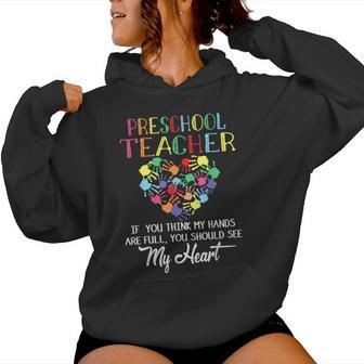 Preschool Teacher Love Teaching With Heart Early Educators Women Hoodie - Thegiftio UK