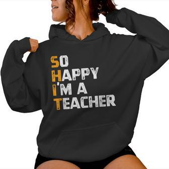 Profesor De Inglés -O Happy I'm A Teacher Profesor Sudadera con capucha para mujer - Regaloses