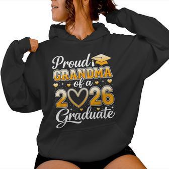 Proud Grandma Of A Class Of 2026 Graduate Graduation Party Women Hoodie - Thegiftio UK