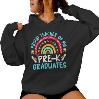 Proud Teacher Of My Pre-K Graduates Women Hoodie - Monsterry
