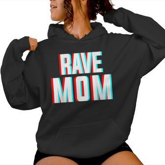 Rave Mom Costume De Musique Edm Pour Festivals Et Mamans Raveurs Sweat à capuche femme - Cadeauxyz