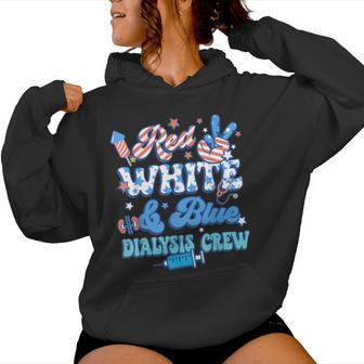 Red White Blue Dialysis Crew Dialysis Nurse 4Th Of July Women Hoodie - Thegiftio UK