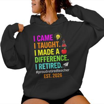 Retired Teacher 2026 Humor Teacher Retirement Est 2026 Women Hoodie - Thegiftio UK