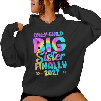 Retro Only Child Expires 2027 Promoted To Big Sister Finally Women Hoodie | Seseable UK