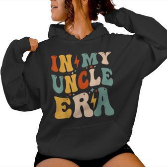 Retro Groovy In My Uncle Era Father's Day Mens Women Hoodie - Monsterry