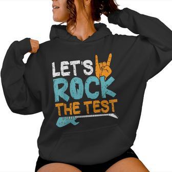 Rock And Roll Teacher Rock The Test Day Women Hoodie - Thegiftio UK