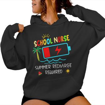 School Nurse Summer Recharge Required Last Day Of School Women Hoodie - Thegiftio UK
