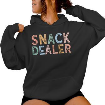 Snack Dealer Mama Mom Life Motherhood Mother's Day Women Hoodie - Thegiftio