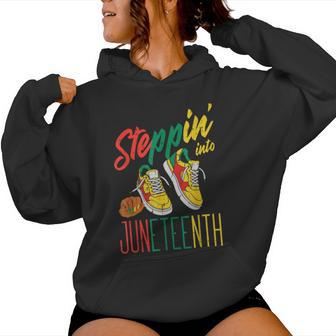 Steppin Into Junenth Black African June 19Th Men Women Hoodie - Thegiftio UK