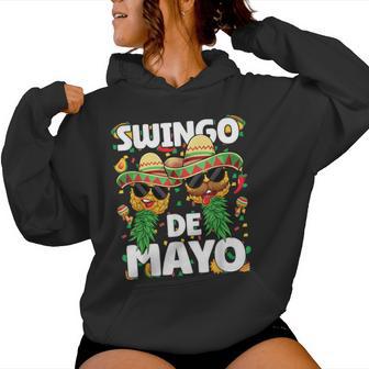 Swingo De Mayo Cinco De Mayo Swinger Mexican Women Women Hoodie - Thegiftio