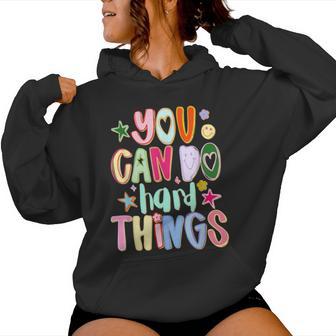 Testing Day You Can Do Hard Things Teacher State Testing Women Hoodie - Monsterry