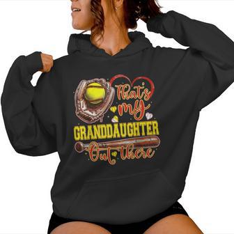 That's My Granddaughter Out There Softball Grandma Women Hoodie - Thegiftio UK