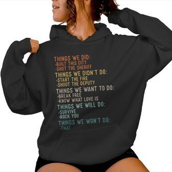 Things We Did Sarcastic Music Checklist Classic Song Lyrics Women Hoodie | Mazezy