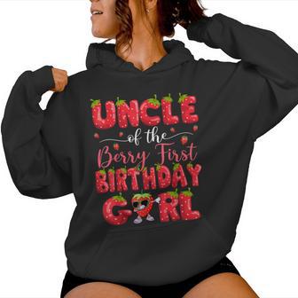 Uncle Of The Berry First Birthday Girl Strawberry Dabbing Women Hoodie - Thegiftio UK
