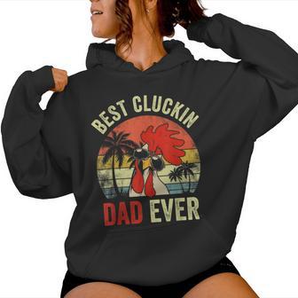 Vintage Chicken Dad Best Cluckin Dad Ever Proud Daddy Farmer Women Hoodie - Thegiftio UK